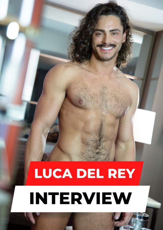 Watch A Video Interview With Gay Porn Star Luca Del Rey