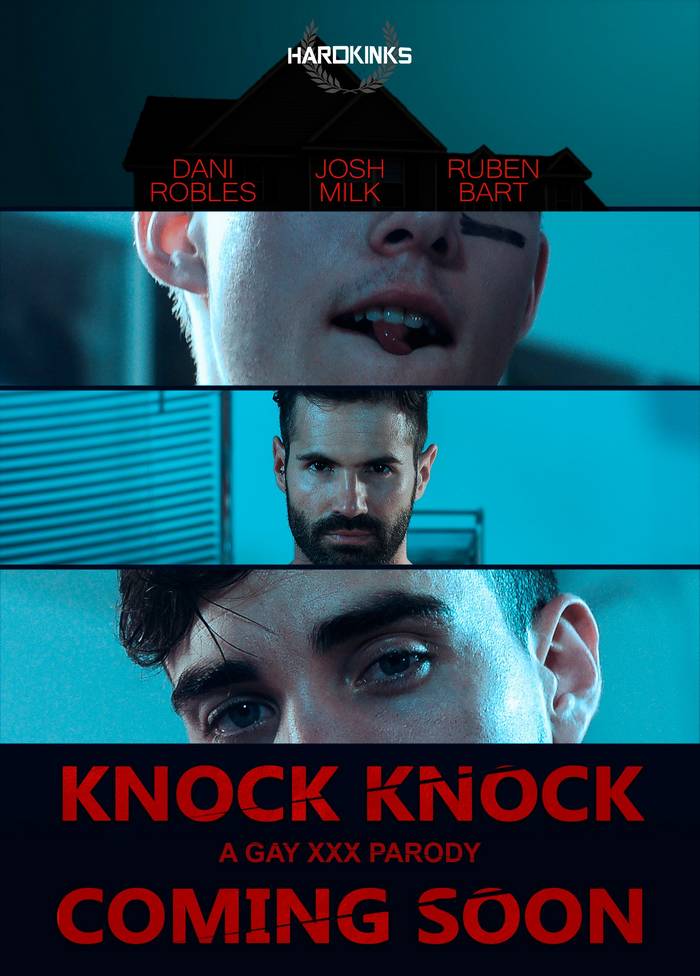 Knock Knock Gay Porn Parody Dani Robles Josh Milk Ruben Bart 3