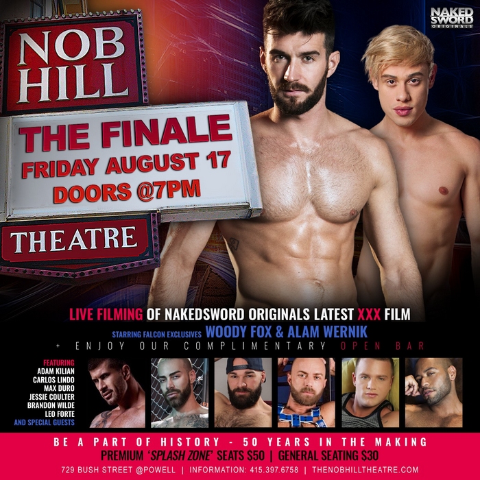 Nob Hill Theatre Finale Gay Porn Woody Fox Alam Wernik NakedSword