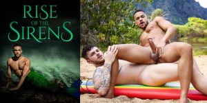 Matthew Camp Gay Porn Beaux Banks Beach Sex Hawaii Rise Of The Sirens XXX