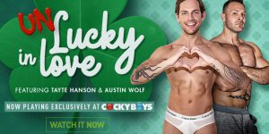 Austin Wolf Tayte Hanson Unlucky In Love CockyBoys