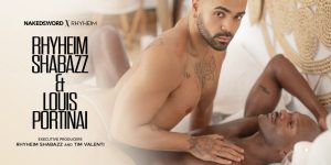 Louis Portinai Gay Porn Rhyheim Shabazz XXX