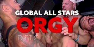 Gay Porn Global All Stars Orgy 2 XXX