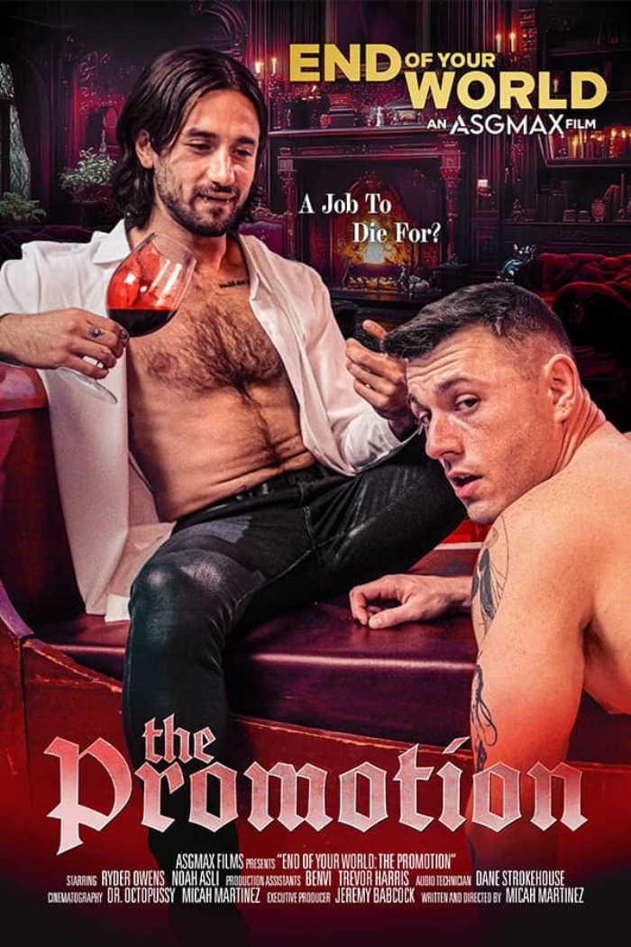 END OF YOUR WORLD Gay Porn The Promotion 