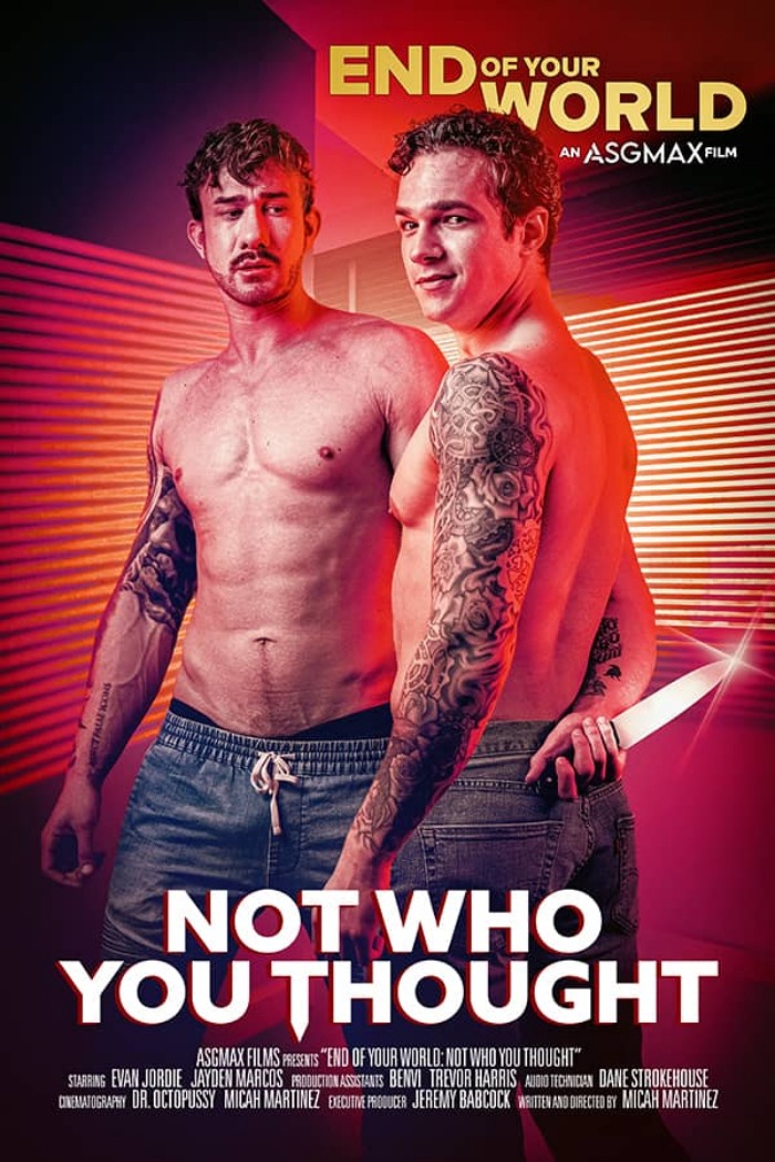END OF YOUR WORLD Gay Porn Not Who You Thought