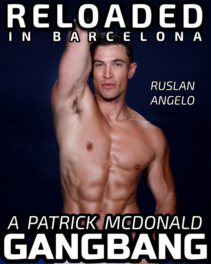 Ruslan Angelo Gay Porn Star Patrick McDonald Gang Bang